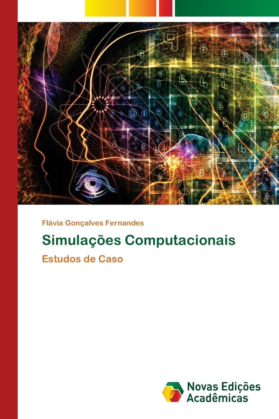 Bild von Fernandes, Flávia Gonçalves: Simulações Computacionais