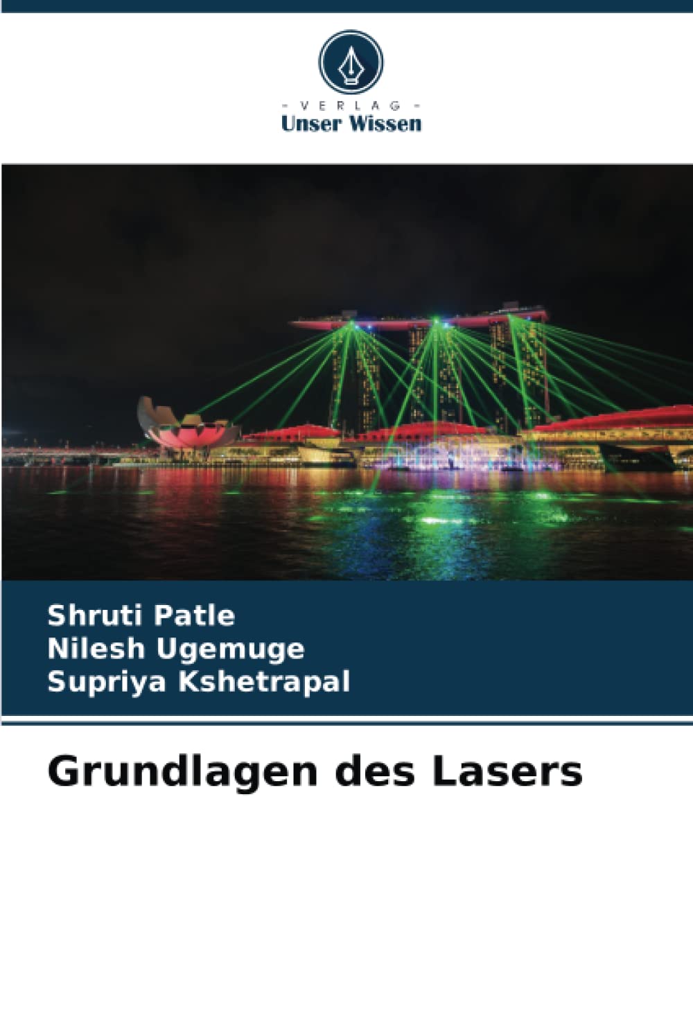 Bild von Patle, Shruti: Grundlagen des Lasers