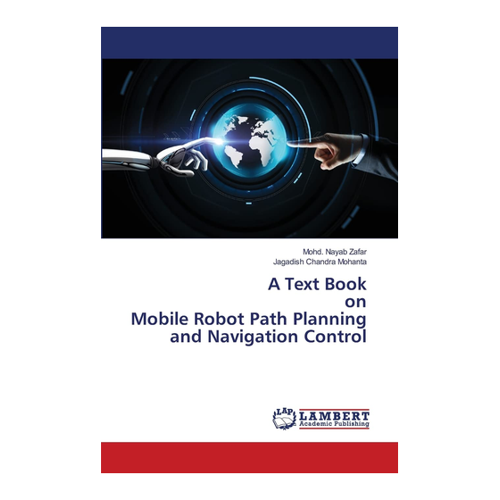Bild von A Text Book on Mobile Robot Path Planning and Navigation Control: DE
