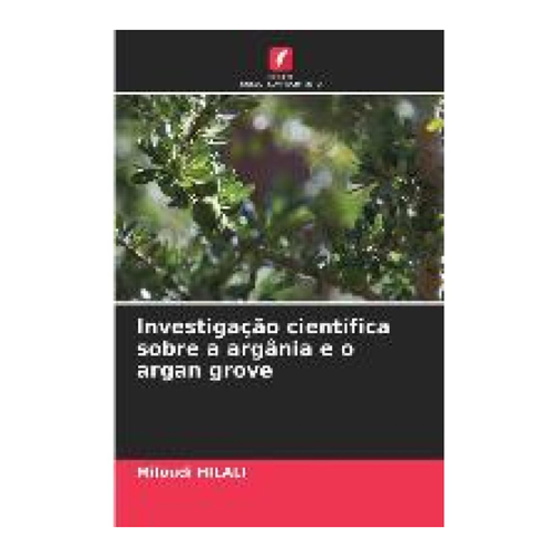 Bild von Hilali, Miloudi: Investigação científica sobre a argânia e o argan grove
