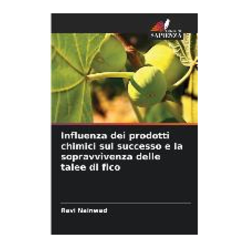 Bild von Nainwad, Ravi: Influenza dei prodotti chimici sul successo e la sopravvivenza delle talee di fico