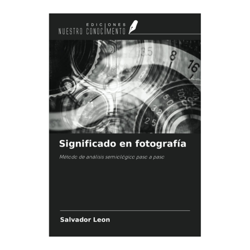 Bild von Significado en fotografía: Methode zur semiologischen Analyse