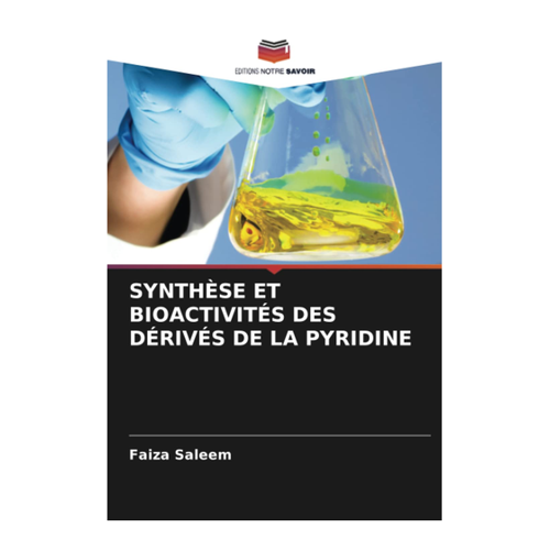 Bild von SYNTHÈSE ET BIOACTIVITÉS DES DÉRIVÉS DE LA PYRIDINE