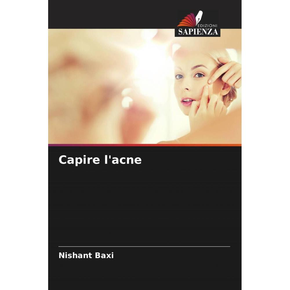 Bild von Baxi, Nishant: Capire l'acne