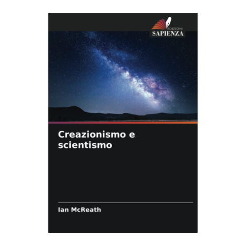 Bild von Creazionismo e scientismo von Ian McReath