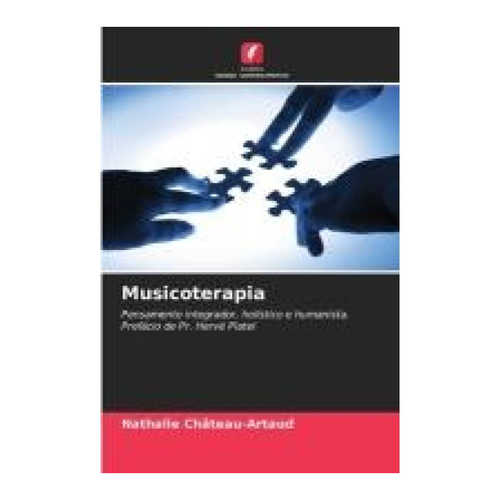 Bild von Musicoterapia: Pensamento integrador, holístico e humanista