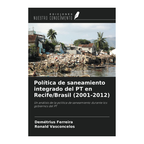 Bild von Politik des integrierten Sanitätsmanagements in Recife/Brasilien (2001-2012)