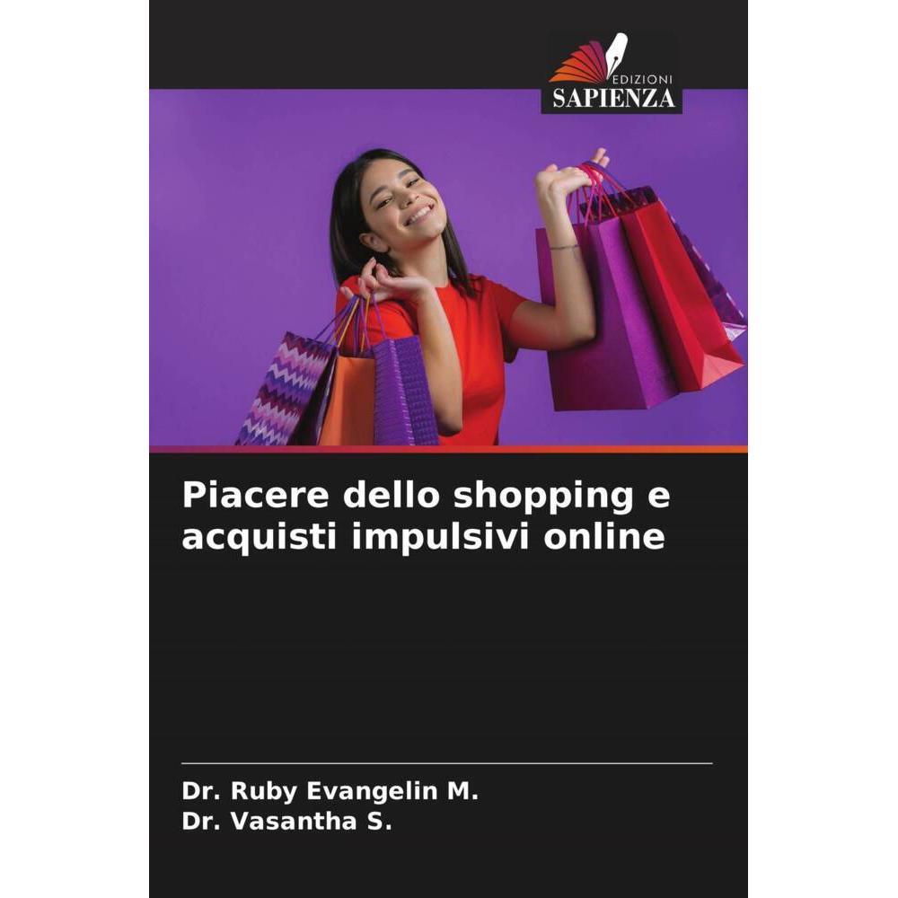 Bild von M., Ruby Evangelin: Piacere dello shopping e acquisti impulsivi online