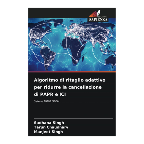 Bild von Algoritmo di ritaglio adattivo per ridurre la cancellazione di PAPR e ICI von Sadhana Singh