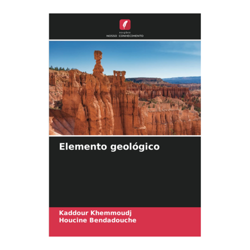 Bild von Khemmoudj, Kaddour: Elemento geológico - Ein umfassender Einblick