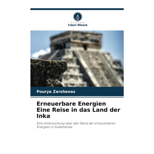 Bild von Erneuerbare Energien: Eine Reise in das Land der Inka