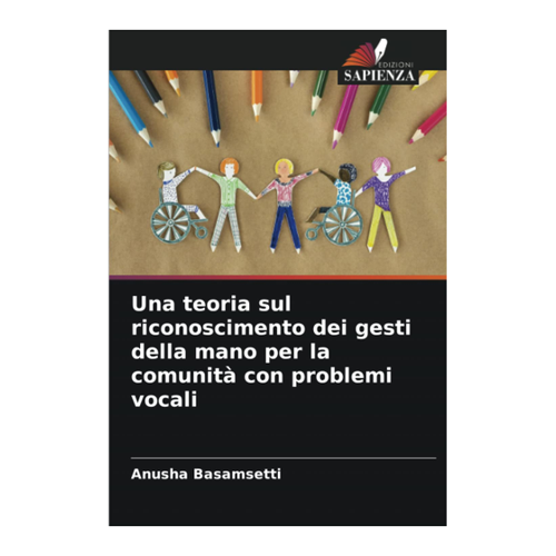 Bild von Una teoria sul riconoscimento dei gesti della mano per la comunità con problemi vocali