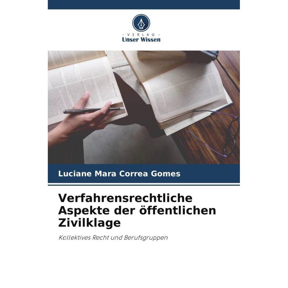 Bild von Correa Gomes, Luciane Mara: Verfahrensrechtliche Aspekte der öffentlichen Zivilklage