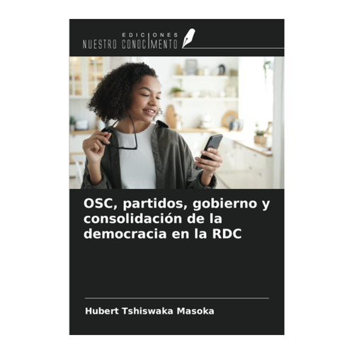 Bild von OSC, partidos, gobierno y consolidación de la democracia en der RDC