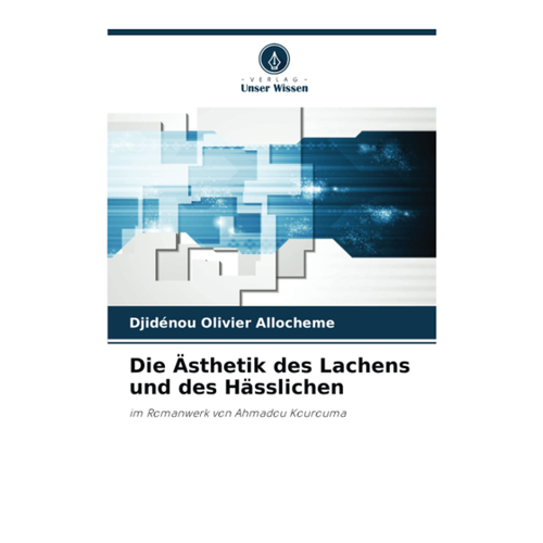 Bild von Die Ästhetik des Lachens und des Hässlichen von Djidénou Olivier