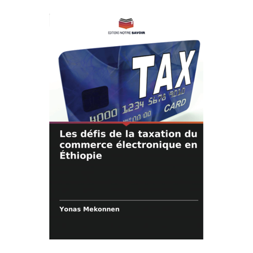 Bild von Les défis de la taxation du commerce électronique en Éthiopie