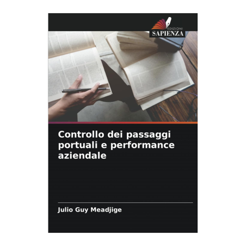 Bild von Meadjige, Julio Guy: Controllo dei passaggi portuali e performance aziendale