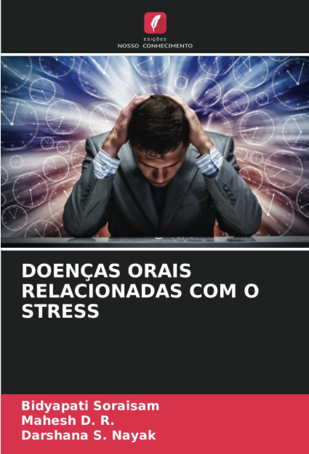 Bild von Soraisam, Bidyapati: DOENÇAS ORAIS RELACIONADAS COM O STRESS