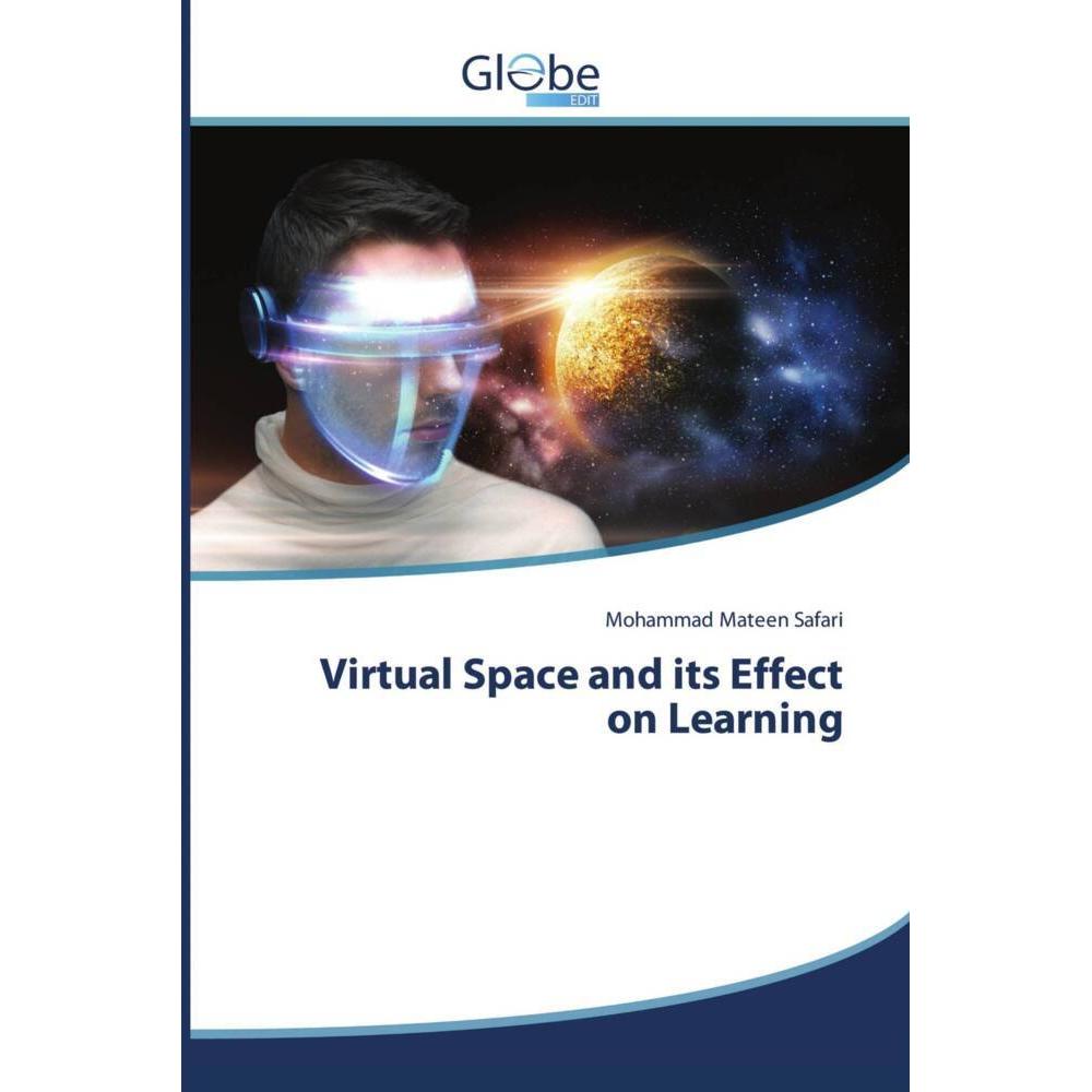 Bild von Safari, Mohammad Mateen: Virtual Space and its Effect on Learning