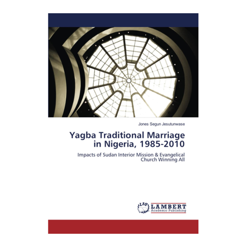 Bild von Yagba Traditional Marriage in Nigeria, 1985-2010: Ein umfassender Blick auf Tradition und Einfluss