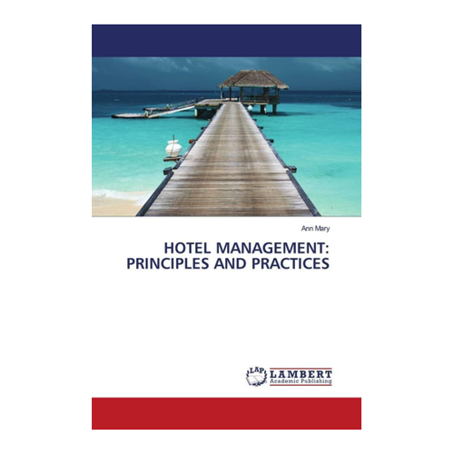 Bild von Hotel Management: Principles and Practices
