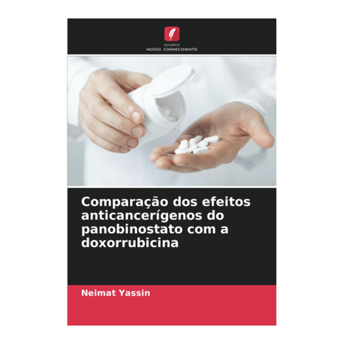 Bild von Yassin, Neimat: Comparação dos efeitos anticancerígenos do panobinostato com a doxorrubicina