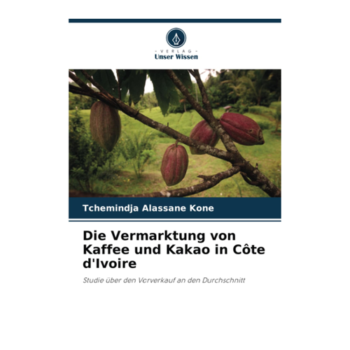 Bild von Die Vermarktung von Kaffee und Kakao in Côte d'Ivoire