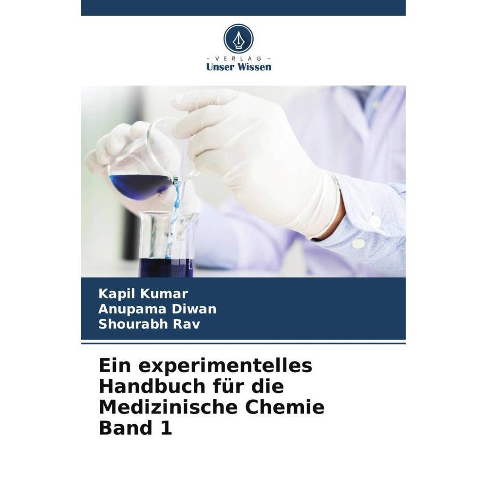 Bild von Kumar, Kapil: Ein experimentelles Handbuch für die Medizinische Chemie Band 1