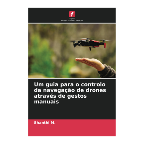 Bild von Um guia para o controlo da navegação de drones através de gestos manuais
