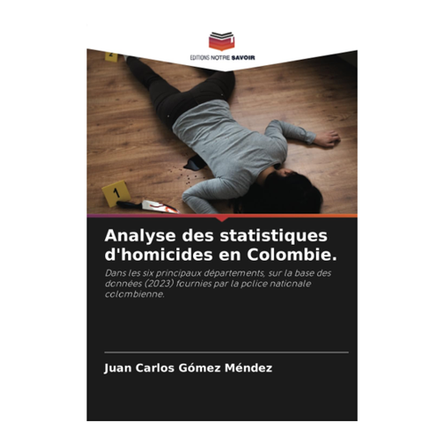 Bild von Analyse der Statistiken zu Tötungsdelikten in Kolumbien von Juan Carlos Gómez Méndez
