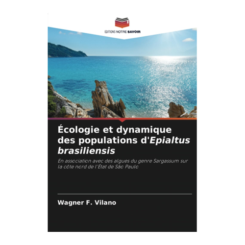 Bild von Vilano, Wagner F.: Écologie et dynamique des populations d'Epialtus brasiliensis