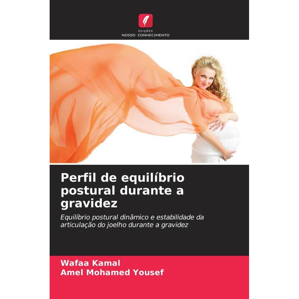 Bild von Kamal, Wafaa: Perfil de equilíbrio postural durante a gravidez