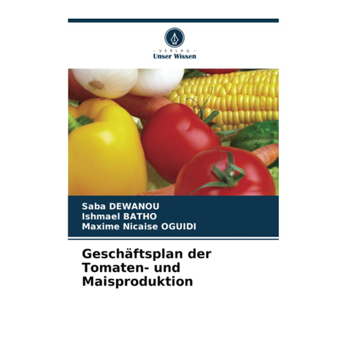 Bild von Geschäftsplan der Tomaten- und Maisproduktion: Dewanou, Saba