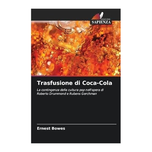 Bild von Trasfusione di Coca-Cola von Roberto Drummond und Rubens Gerchman