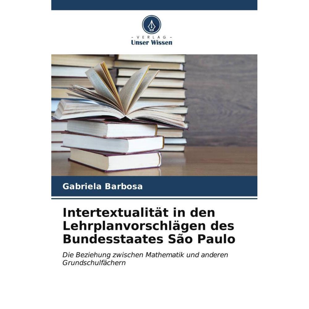 Bild von Barbosa, Gabriela: Intertextualität in den Lehrplanvorschlägen des Bundesstaates São Paulo