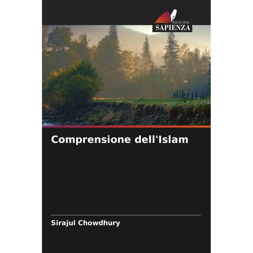 Bild von Chowdhury, Sirajul: Comprensione dell'Islam