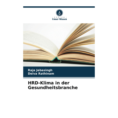 Bild von Jebasingh, Raja: HRD-Klima in der Gesundheitsbranche