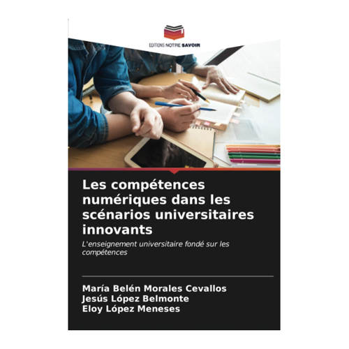 Bild von Les compétences numériques dans les scénarios universitaires innovants von María Belén Morales Cevallos