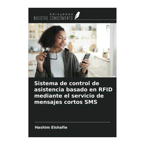 Bild von Sistema de control de asistencia basado en RFID mediante el servicio de mensajes cortos SMS