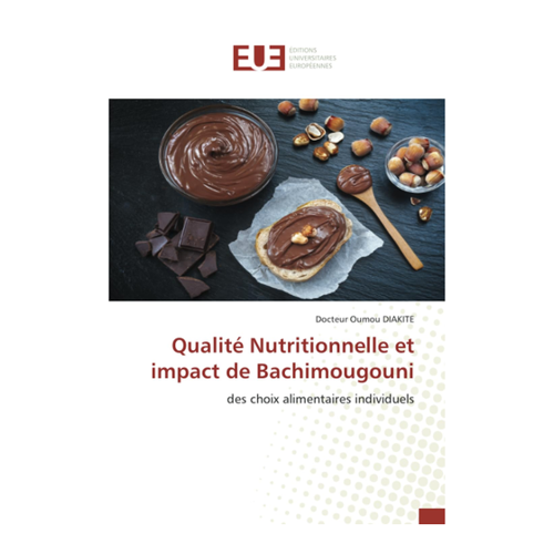 Bild von Qualité Nutritionnelle et Impact de Bachimougouni - Ein Fachbuch über Ernährung