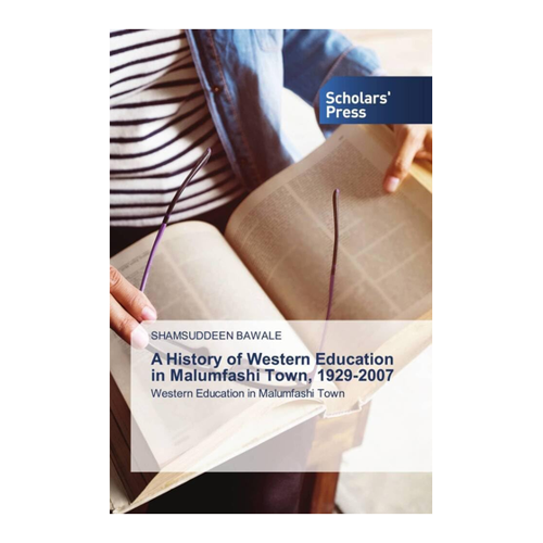 Bild von A History of Western Education in Malumfashi Town, 1929-2007