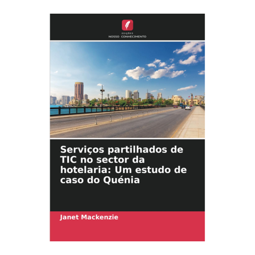 Bild von Serviços partilhados de TIC no sector da hotelaria: Um estudo de caso do Quénia