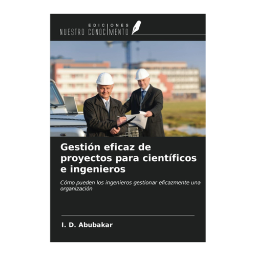 Bild von Gestión eficaz de proyectos für Wissenschaftler und Ingenieure