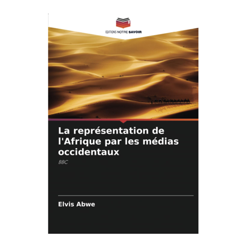 Bild von La représentation de l'Afrique par les médias occidentaux