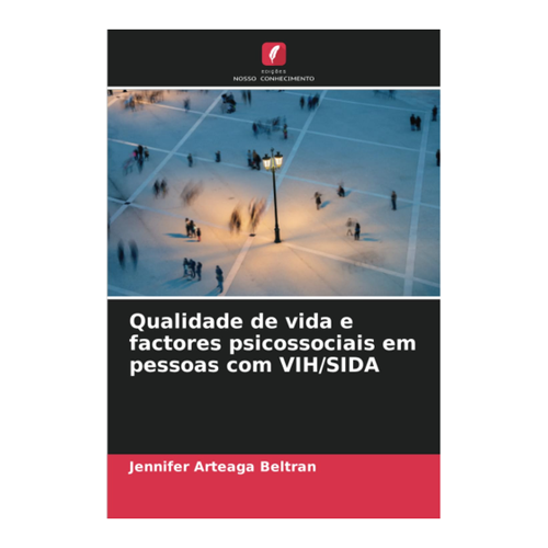 Bild von Qualidade de vida e factores psicossociais em pessoas com VIH/SIDA