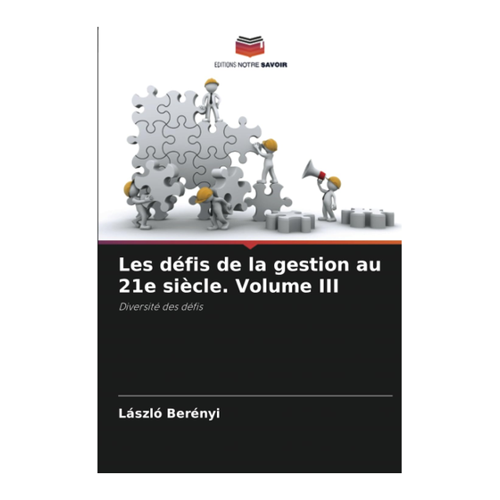 Bild von Berényi, László: Les défis de la gestion au 21e siècle. Volume III