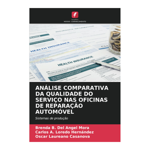 Bild von ANÁLISE COMPARATIVA DA QUALIDADE DO SERVIÇO NAS OFICINAS DE REPARAÇÃO AUTOMÓVEL