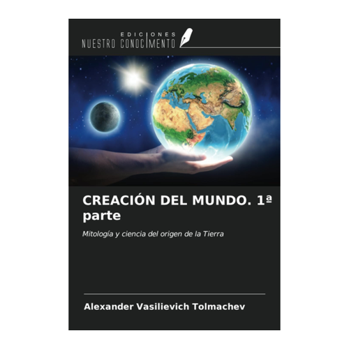 Bild von CREACIÓN DEL MUNDO. 1ª parte: Mitología y ciencia del origen de la Tierra