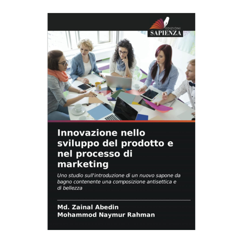 Bild von Innovazione nello sviluppo del prodotto e nel processo di marketing: Ein umfassender Überblick