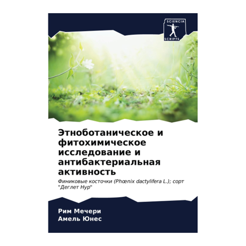 Bild von Mecheri, Rim: Ethnobotanische und phytochemische Forschung zur antibakteriellen Aktivität